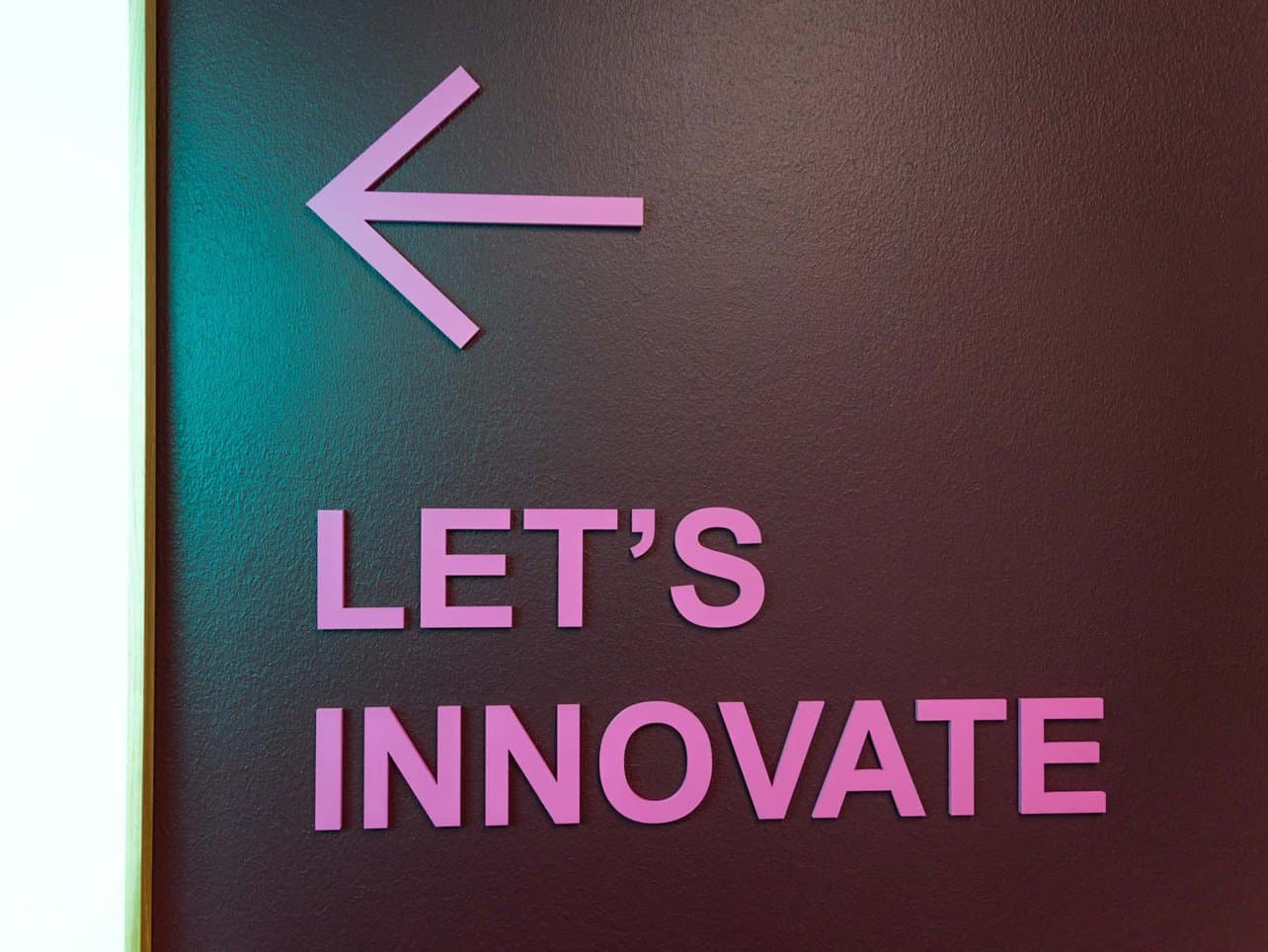 Let's innovate sign